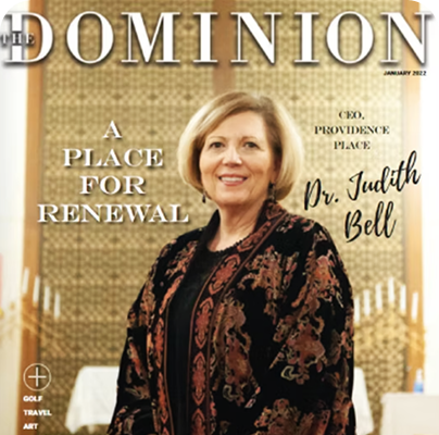 Dominion Magazine – A Place For Renewal